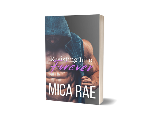 Resisting Into Forever Signed Paperback